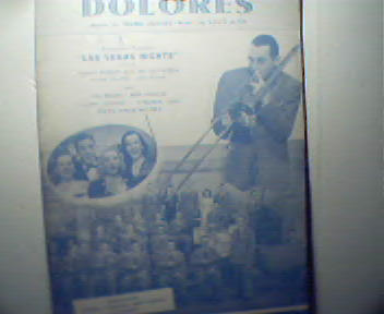Dolores by Frank Loesser and Louis Alter!
