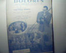 Dolores by Frank Loesser and Louis Alter!
