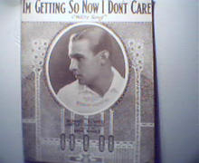 I'm Getting So I Don't Care-To Rudy Valentin
