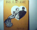 Here is My Heart by Leo Robin and R.Rainger