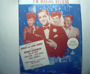 I'm Making Believe from