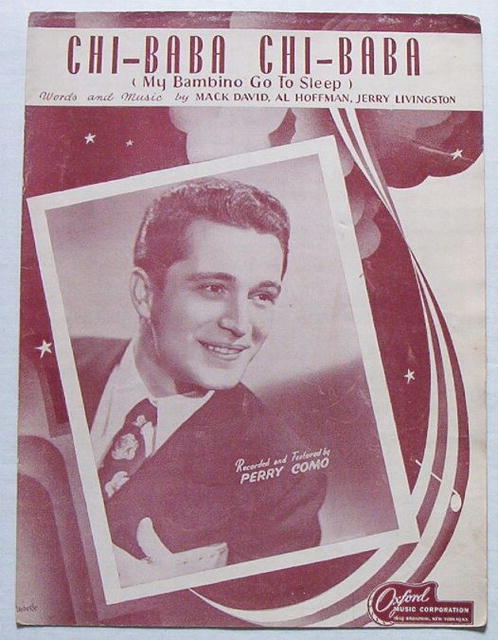 Chi-Baba (My Bambino Go To Sleep) Perry Como cover,1946