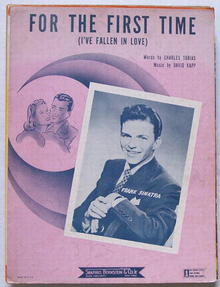 For The First Time (I've Fallen In Love) 1943 Sinatra