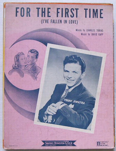 For The First Time (I've Fallen In Love) 1943 Sinatra