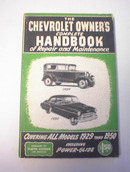 The Chevrolet Owner's Handbook 1929 Thru 1950