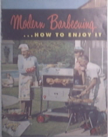 Big Boy Modern Barbecuing...How To Enjoy It Catalog