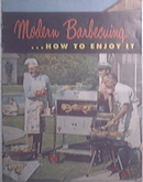 Big Boy Modern Barbecuing...How To Enjoy It Catalog