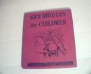 1001 Riddles for Children! cmpiled by George Carlson!