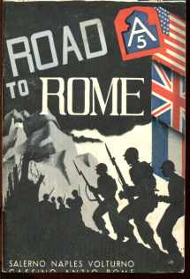 The Fifth Army Road to Rome c 1945 photos