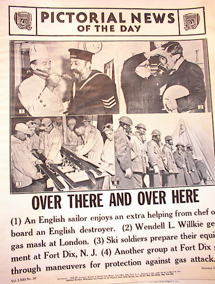 OVER THERE AND OVER HERE WAR PHOTOS 1-31-1941