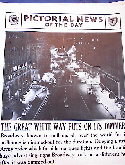 ARMY ORDER DIMMED-OUT BROADWAY PHOTO 5-20-42