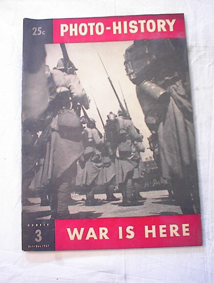 Oct-Dec,1937 Photo-History WAR IS HERE