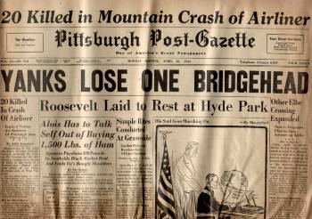 WWII Newspaper-Pittsburgh Post-Gazette; April 16, 1945