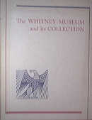 The WHITNEY MUSEUM and its COLLECTION, c1970