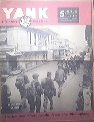 YANK The Army Weekly, 12/8/1944, GI Liberators of Leyte
