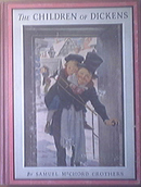The Children Of Dickens by Samuel McChord Crothers