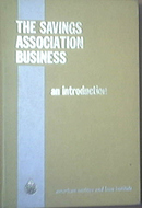 The Savings Association Business by Richard T. Sandberg