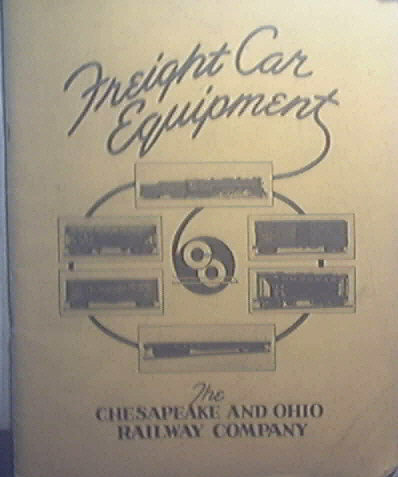 CHESAPEAKE & OHIO RAILWAY CO. 1937 Freight Car Catalog Railroad