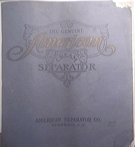 The Genuine AMERICAN Cream Separator 1910 Catalog