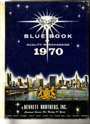 Blue Book of Merchandise 1970 Bennet Brothers, Inc Toys, dolls, bikes, pedal cars, Fashion