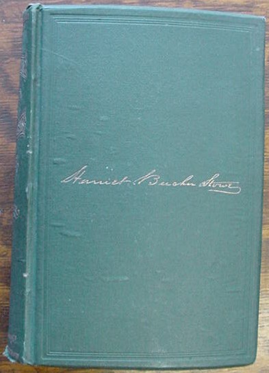 Harriet Beecher Stowe - Men of Our Times or Leading Patriots of the Day