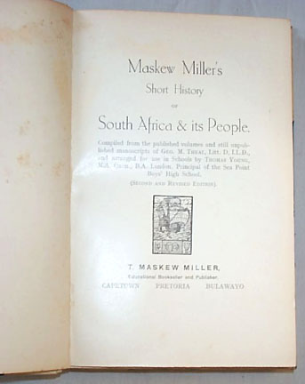Maskew Miller's Short History of South Africa and Its People