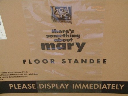 There's Something About Mary Standee Official