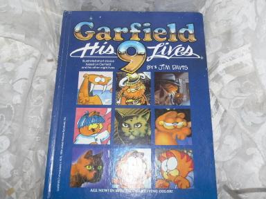 1984 Garfield Book Garfield His 9 Lives by: Jim Davis