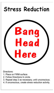STRESS REDUCTION HEAVY METAL SIGN