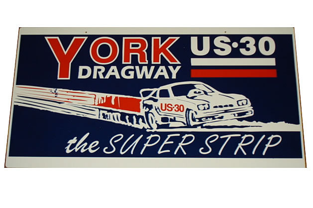 BLUE YORK DRAGWAY HEAVY METAL SIGN