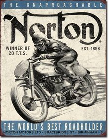 NORTON WINNING MOTORCYCLE 1898 METAL SIGN