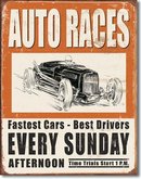 AUTO RACES EVERY SUNDAY METAL SIGN