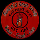 ROSIE'S REST STOP SIGN HEAVY METAL DOME ROUNDED FRONT