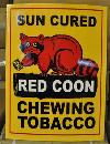 RED COON CHEWING TOBACCO HEAVY METAL CURVED SIGN