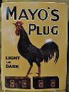MAYO'S PLUG LIGHT & DARK HEAVY METAL CURVED SIGN