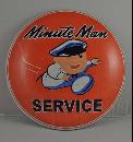 MINUTE MAN SERVICE HEAVY METAL DOME SIGN 12