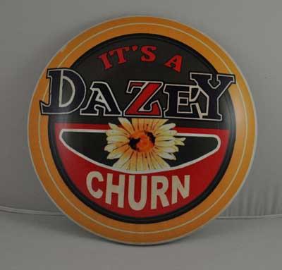 DAZEY CHURN HEAVY METAL DOME SIGN 12