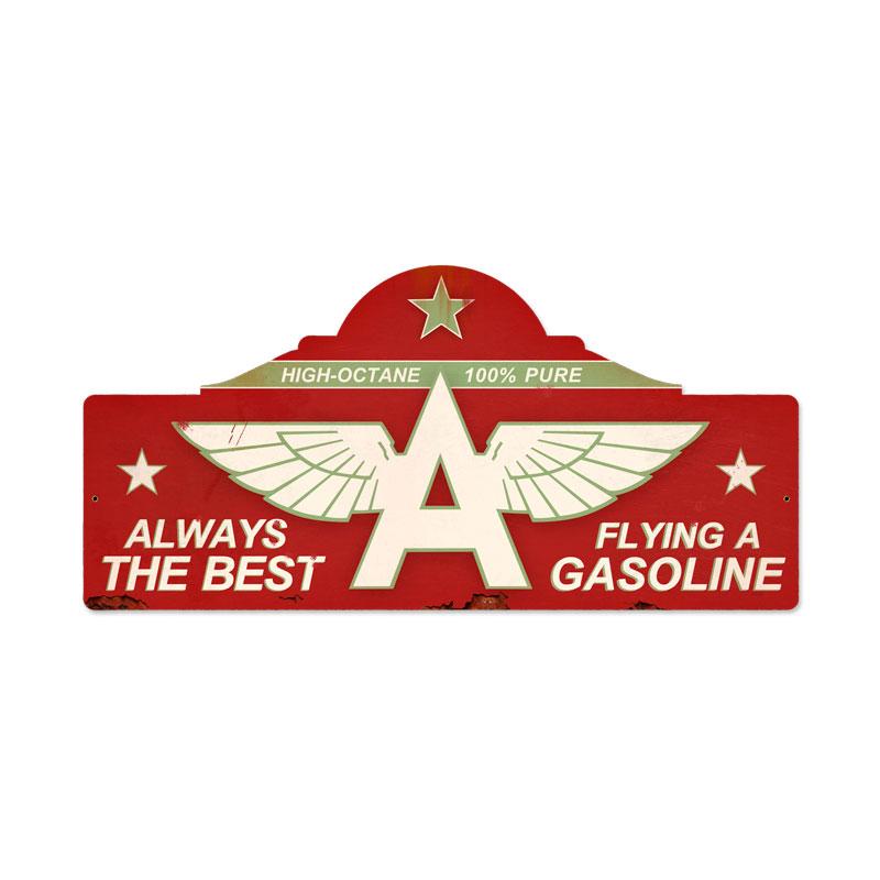 FLYING A GASOLINE ALWAYS THE BEST METAL SIGN