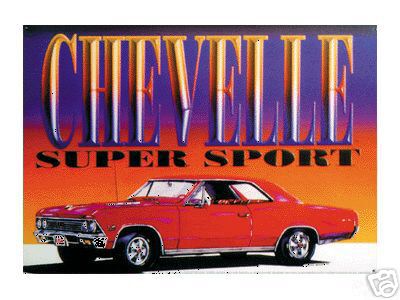 CHEVELLE SUPER SPORT TIN METAL SIGN