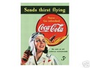 COCA-COLA SIGN - SENDS THIRST FLYING