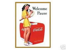 COCA-COLA SIGN WELCOME PAUSE TIN METAL SIGN