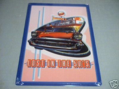 57 CHEVROLET METAL SIGN LOST IN THE 50'S