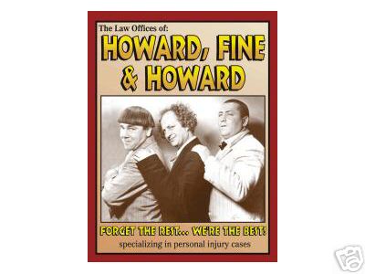 THREE STOOGES TIN SIGN LAW FIRM