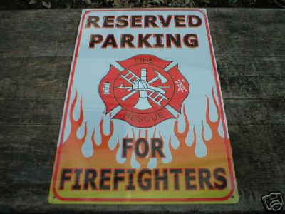 FIREFIGHTER PARKING TIN SIGN METAL ADV SIGNS