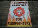 FIREFIGHTER PARKING TIN SIGN METAL ADV SIGNS