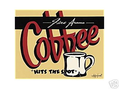 COFFEE HITS THE SPOT SIGN
