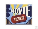 MOVIE TICKETS SIGN