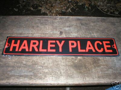 HARLEY PLACE ALUMINUM SIGN COLLECTIBLE METAL SIGNS