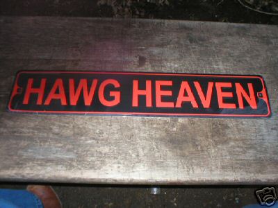 HAWG HEAVEN ALUMINUM SIGN COLLECTIBLE METAL SIGNS