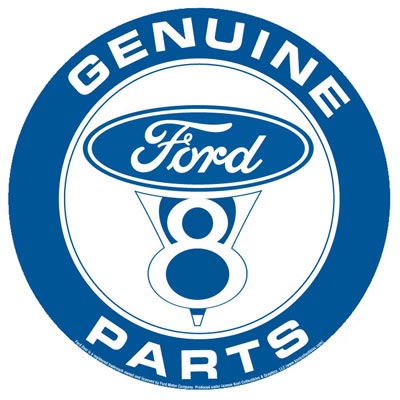 GENUINE FORD V8 ROUND SIGN